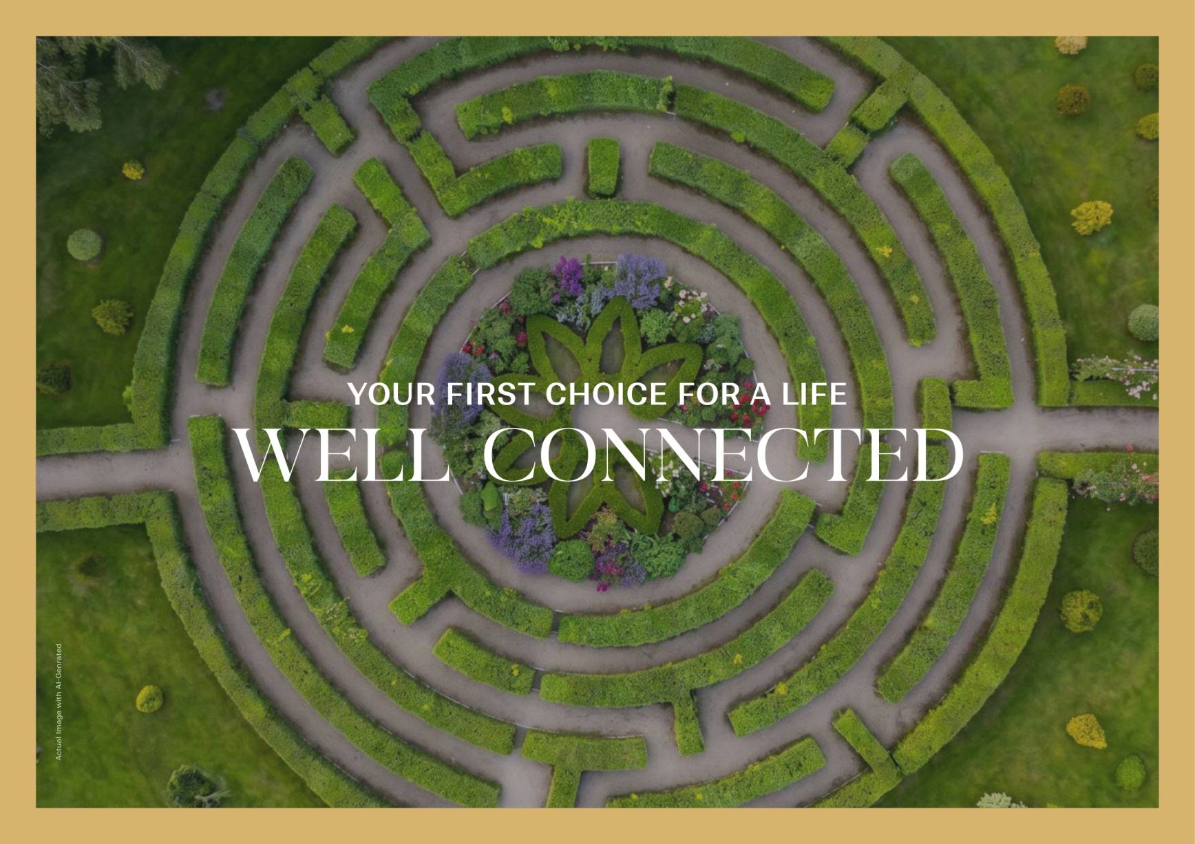 Your first choice for life